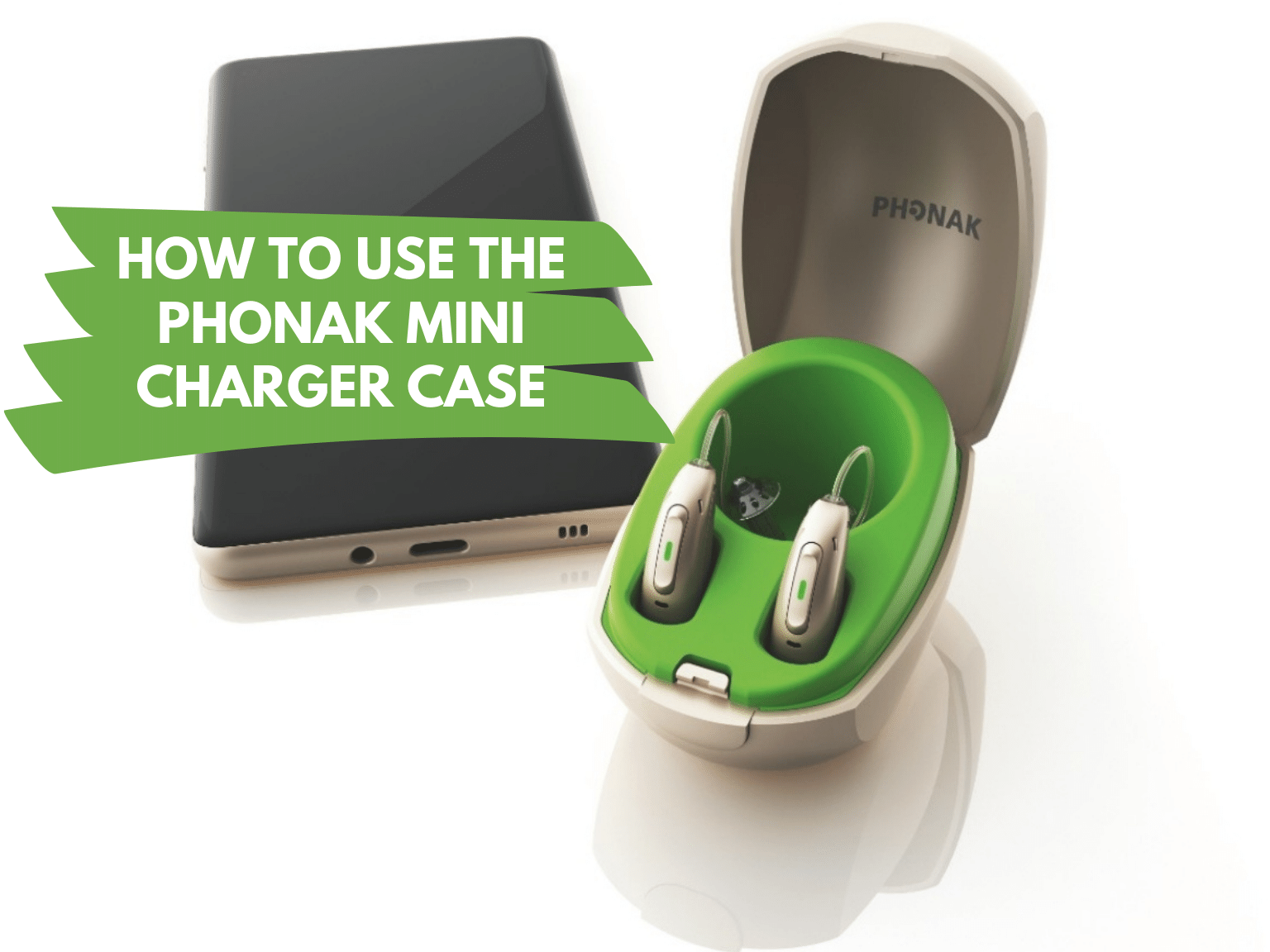 How to use Phonak charger case